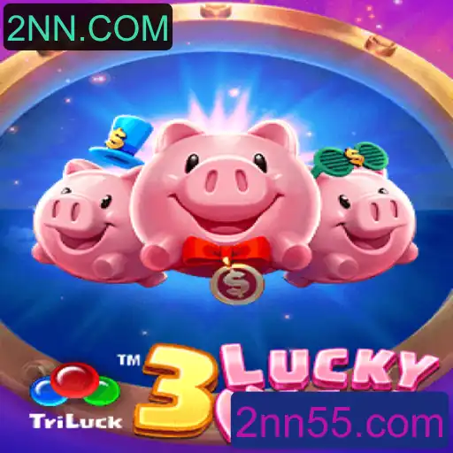 3LUCKYPIGGY: A Emoção do Jogo com 2NN.COM